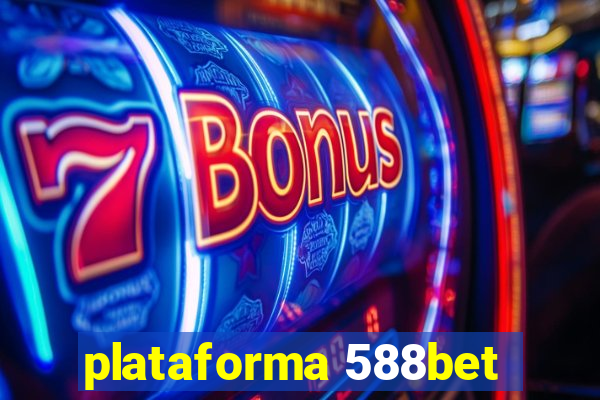 plataforma 588bet